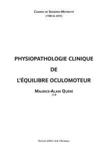 physiopathologie clinique de l`équilibre oculomoteur