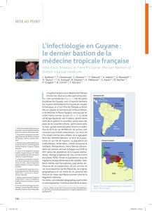 L`infectiologie en Guyane : le dernier bastion de la médecine
