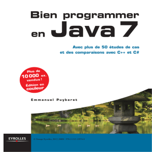 Bien programmer en Java 7 Avec plus de 50 études de cas et des