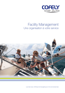 Facility Management, une organisation à votre service - Cofely-Suez