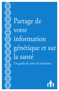 Partage de votre information génétique et sur la santé