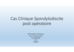 Cas Clinique Spondylodiscite post opératoire