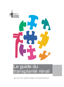 Le guide du transplanté rénal - Les Hôpitaux Universitaires de