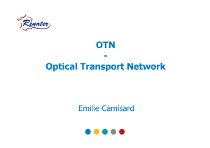 OTN - Optical Transport Network