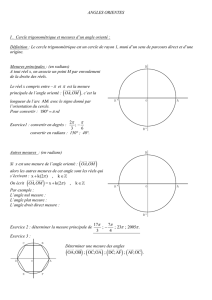ANGLES ORIENTES I . Cercle trigonométrique et mesures d`un