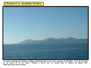 Esterel et le volcanisme tertiaire