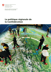 La politique régionale de la Confédération – Brochure