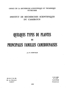 Quelques types de plantes des principales familles camerounaises
