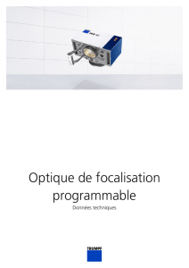 Technical data sheet Optique de focalisation programmable