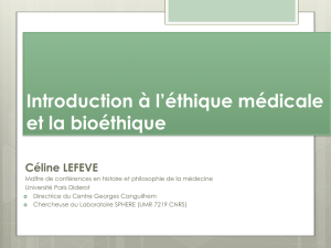 Introduction à l`éthique médicale et la bioéthique