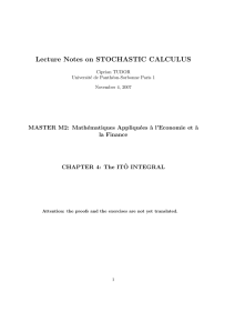 Lecture Notes on STOCHASTIC CALCULUS