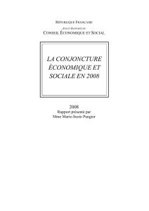 LA CONJONCTURE CONOMIQUE ET SOCIALE EN 2008