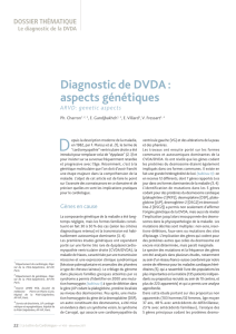 Diagnostic de DVDA : aspects génétiques