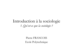 Introduction à la sociologie 1. Qu`est