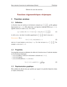 Fonctions trigonométriques réciproques 1 Fonction arcsinus