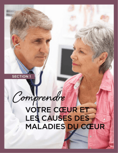 Comprendre votre coeur et les causes des maladies du coeur