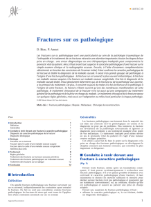 Fractures sur os pathologique