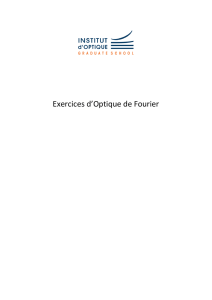 Exercices d`Optique de Fourier