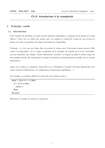 Ch 8. Introduction à la complexité. 1 Principe, outils