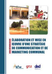 élaboration et mise en œuvre d`une stratégie de communication et