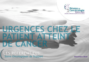 URGENCES CHEZ LE PATIENT ATTEINT DE CANCER