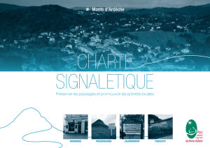 Charte signalétique - Parc Naturel Régional des Monts d`Ardèche