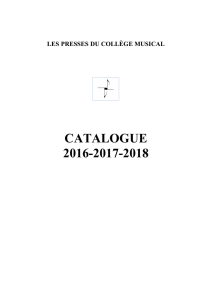 Catalogue en téléchargement - Les presses du collège musical