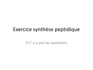 Exercice synthèse peptidique
