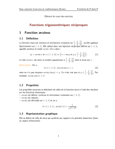 Fonctions trigonométriques réciproques 1 Fonction arcsinus