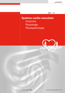 Système cardio-vasculaire Anatomie Physiologie