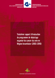 Troisième rapport d`évaluation du programme de dépistage