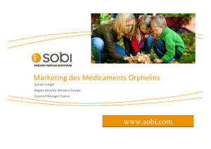 Marketing des Médicaments Orphelins www.sobi