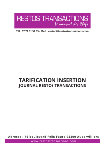 Téléchargez nos tarifs en PDF - Le journal Restos Transactions