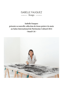 Isabelle Fauquez présente sa nouvelle collection de tissus peints à
