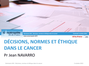 Décisions, normes et éthique dans le cancer