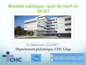 Maladie coeliaque - Quoi de neuf en 2016