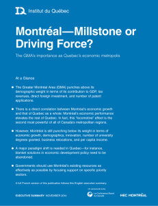 Montréal—Millstone or Driving Force? The GMA`s importance as