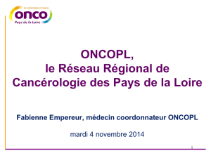 ONCOPL, le Réseau Régional de Cancérologie des Pays de la Loire