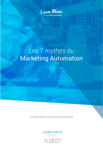 Les 7 mythes du Marketing Automation