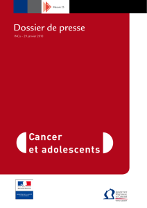 Cancer et adolescents Dossier de presse