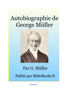 Autobiographie George Müller - Jésus lui dit: "je suis le chemin, la