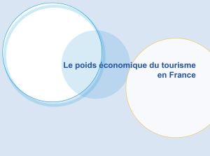 Le poids économique du tourisme en France
