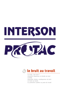 Le bruit au travail - Interson-Protac fabricant français de protection