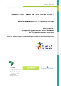 TRAME VERTE ET BLEUE DE LA PLAINE DE FRANCE Phase 1