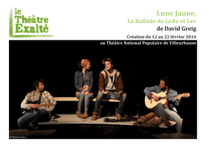 Lune Jaune - Le Théâtre Exalté