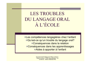 Les troubles du langage oral à l`école - Académie de Nancy-Metz