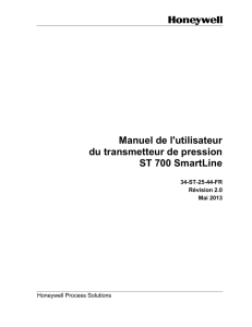 Manuel de l`utilisateur du transmetteur de pression ST 700 SmartLine