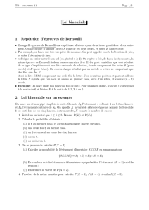 Loi binomiale 1 Répétition d`épreuves de Bernoulli 2 Loi binomiale