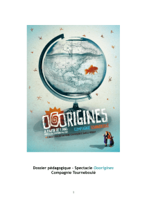 Dossier pédagogique - Spectacle Ooorigines Compagnie