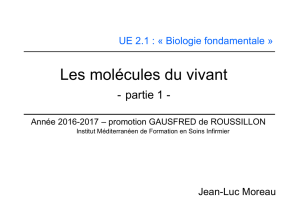 1.UE 2.1_DEI_Les molécules du vivant-2016